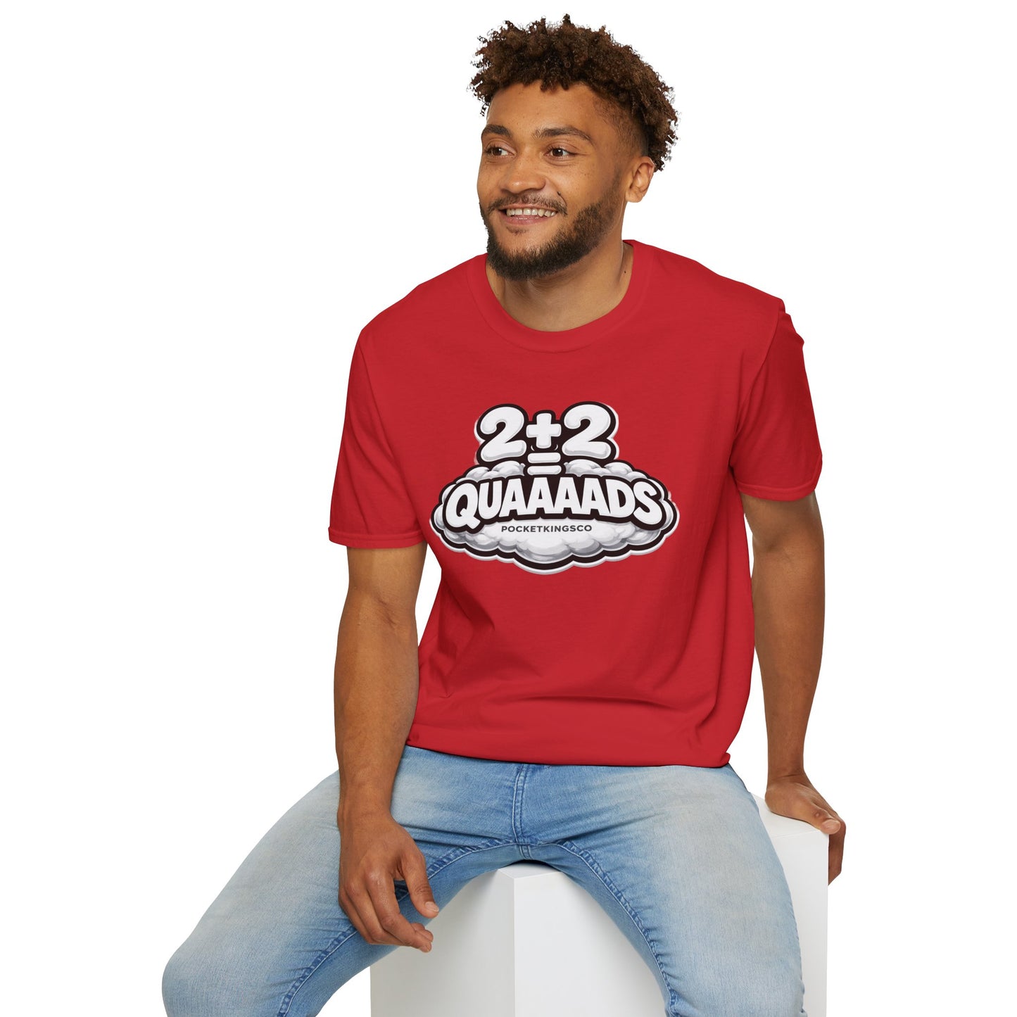 2+2 = QUAAAADS | PocketKingsCo Poker T-Shirt