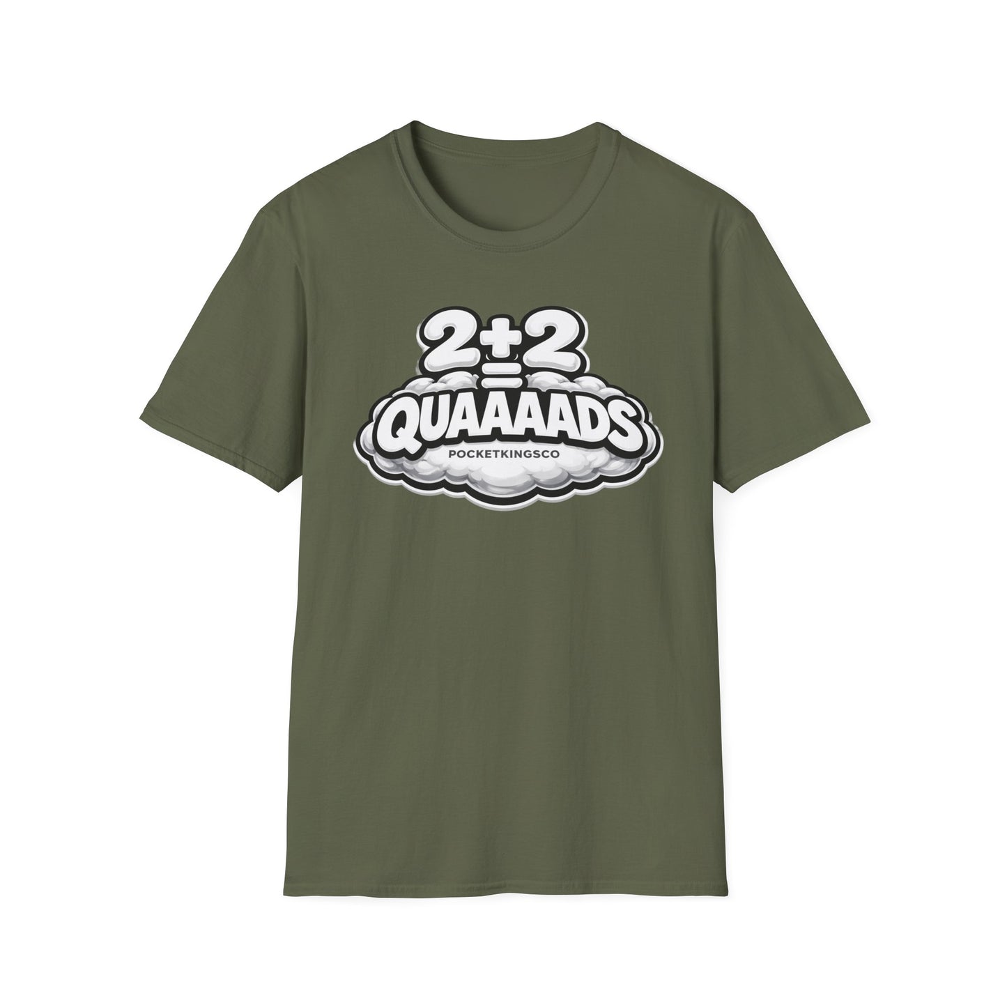2+2 = QUAAAADS | PocketKingsCo Poker T-Shirt