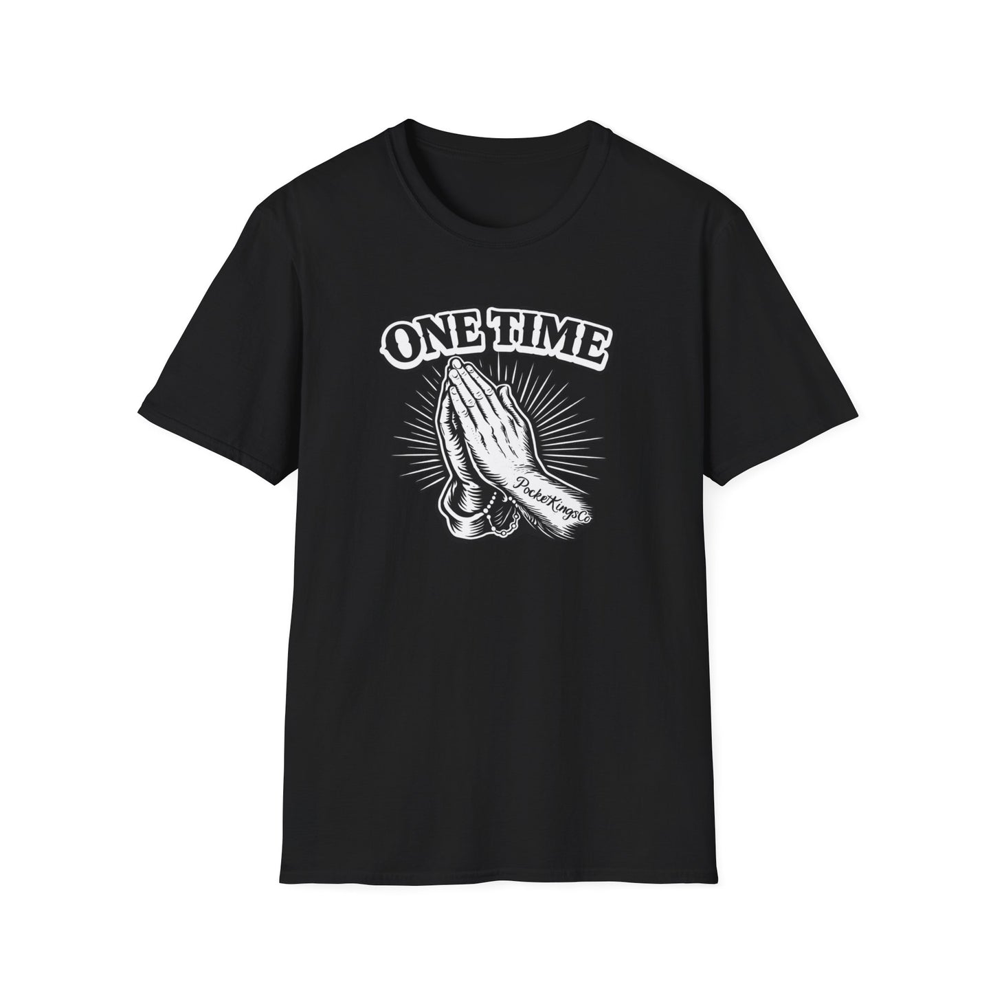 One Time PocketKingsCo Poker Mindset Tee