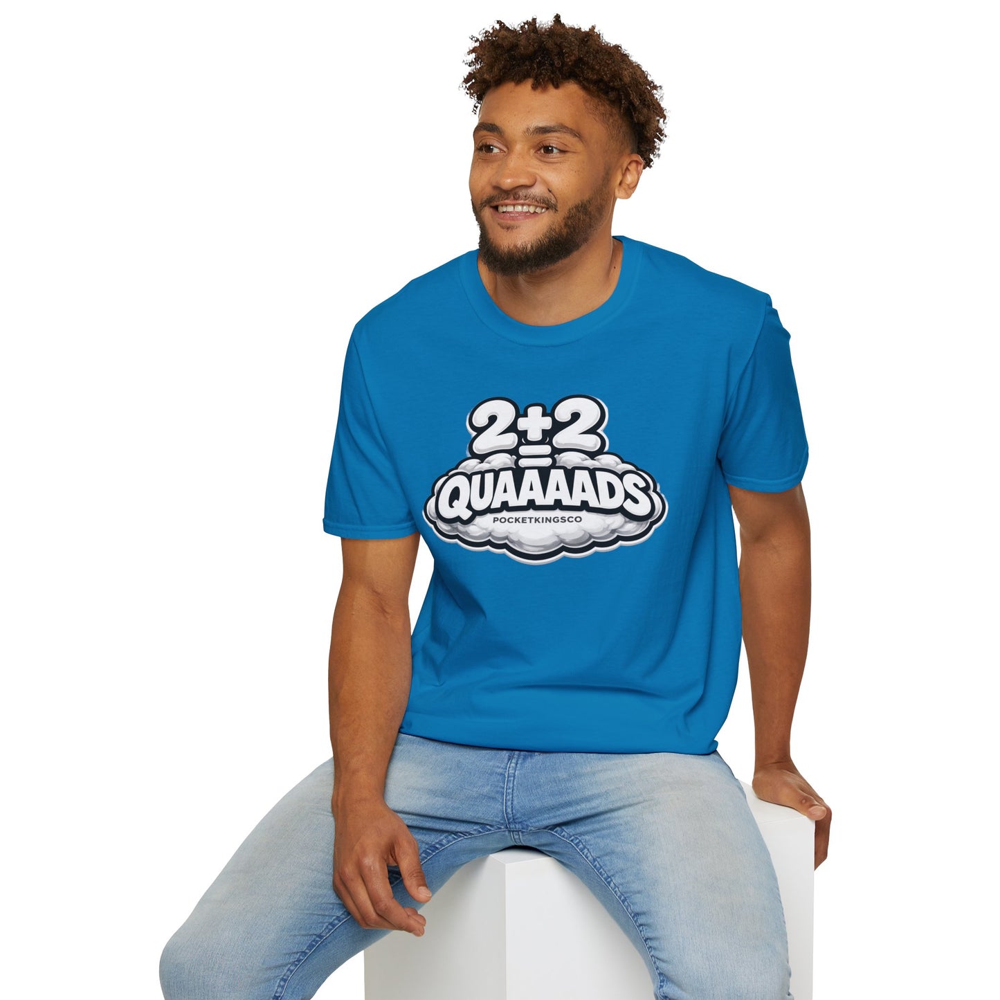 2+2 = QUAAAADS | PocketKingsCo Poker T-Shirt
