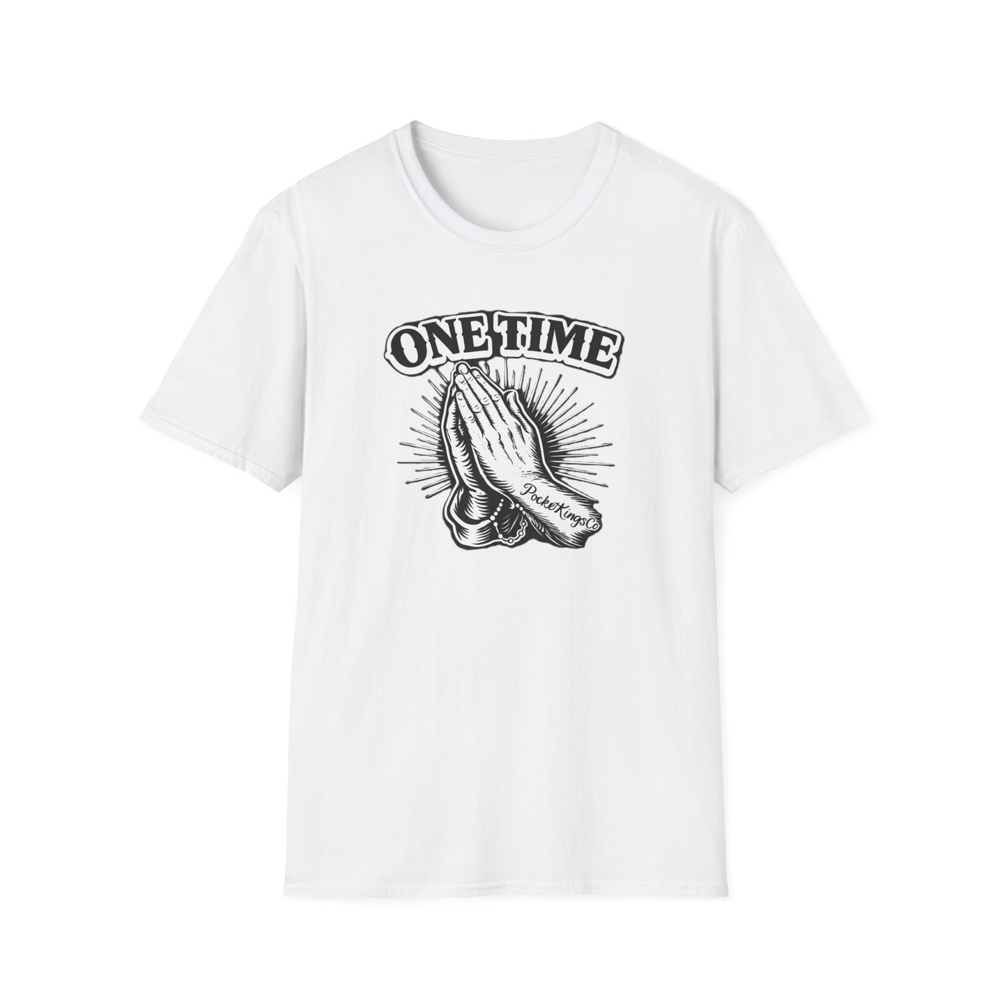 One Time PocketKingsCo Poker Mindset Tee