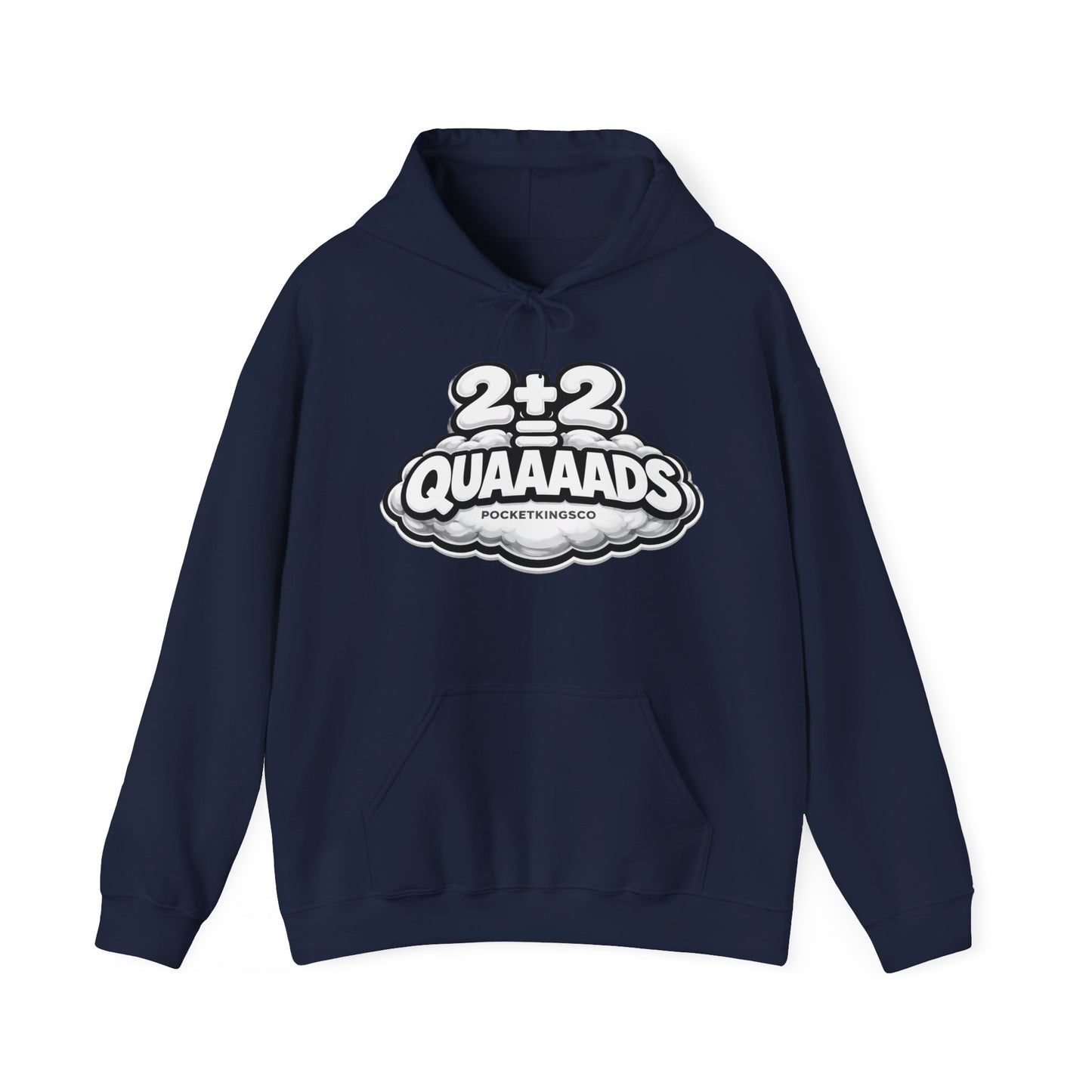 2+2 = QUAAAADS | PocketKingsCo Poker Hoodie