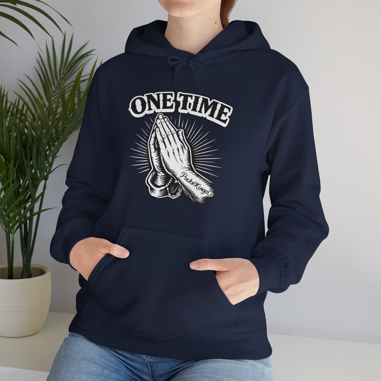 One Time PocketKingsCo Poker Mindset Hoodie
