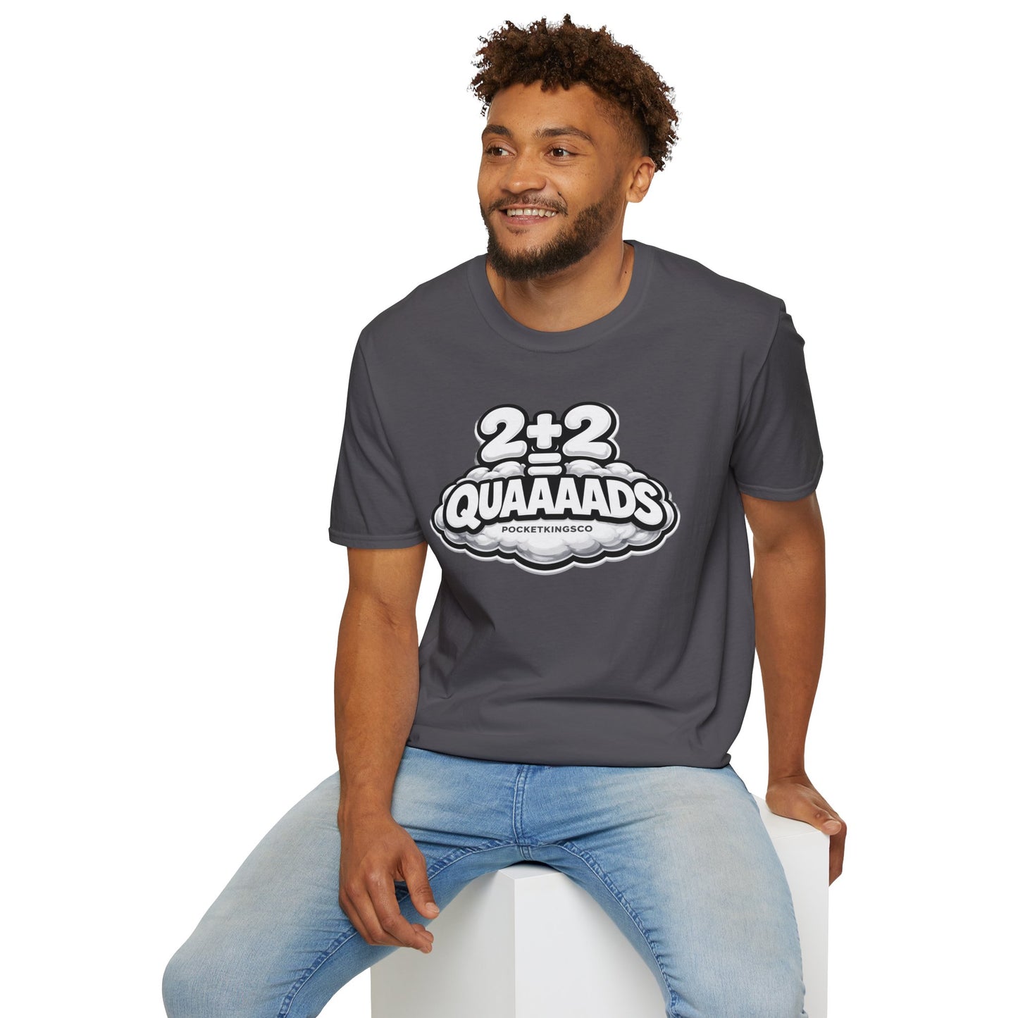 2+2 = QUAAAADS | PocketKingsCo Poker T-Shirt