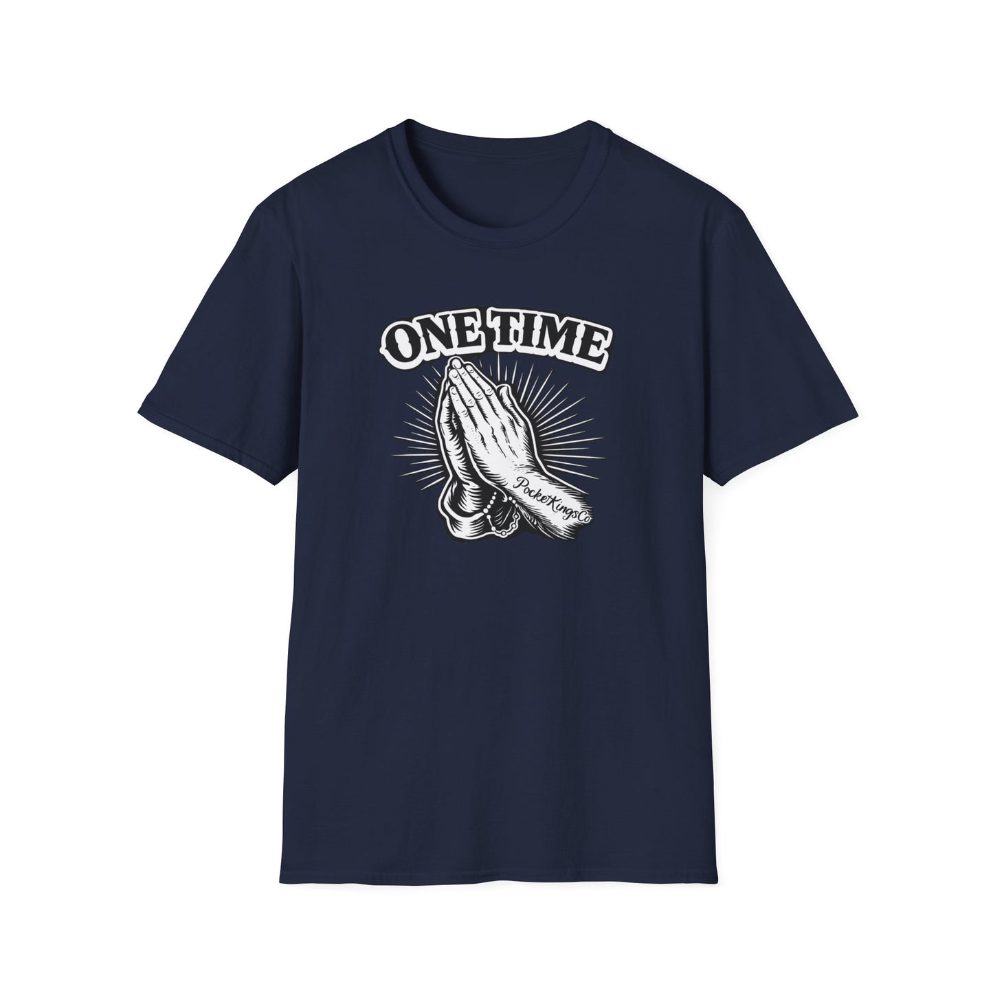 One Time PocketKingsCo Poker Mindset Tee
