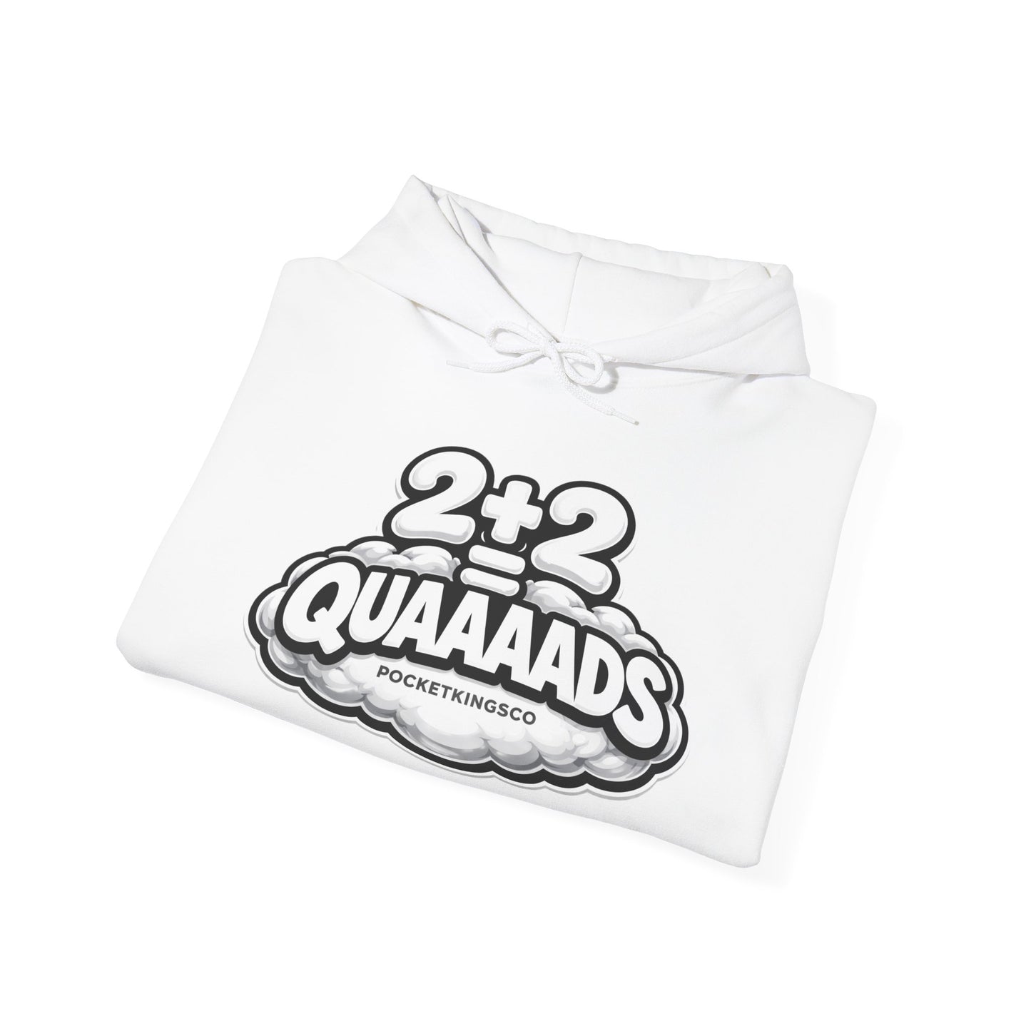 2+2 = QUAAAADS | PocketKingsCo Poker Hoodie