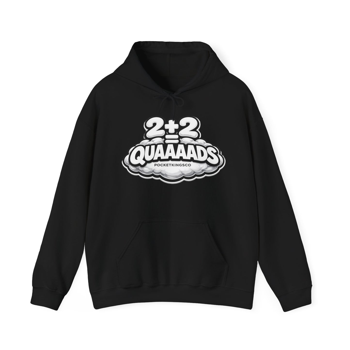 2+2 = QUAAAADS | PocketKingsCo Poker Hoodie