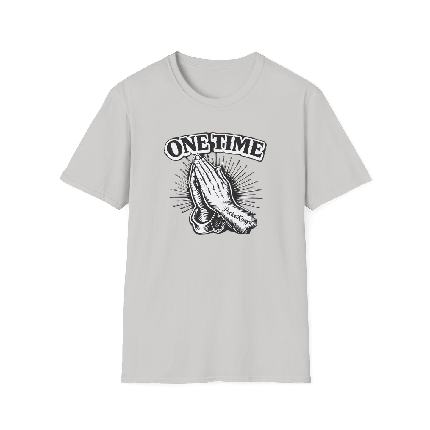 One Time PocketKingsCo Poker Mindset Tee