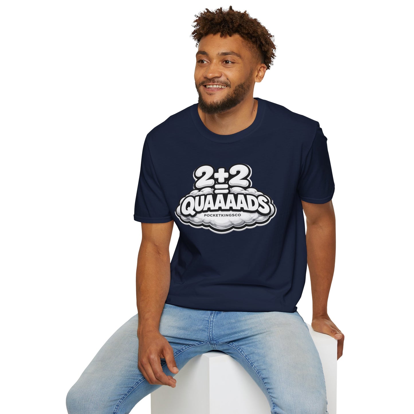 2+2 = QUAAAADS | PocketKingsCo Poker T-Shirt